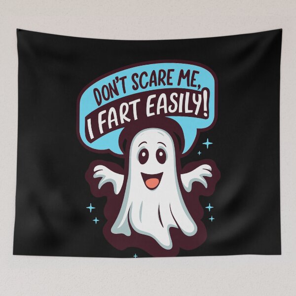 Item preview, Funny Happy Ghost "Don't Scare Me, I Fart Easily" Humor Artwork designed and sold by BNCH44.