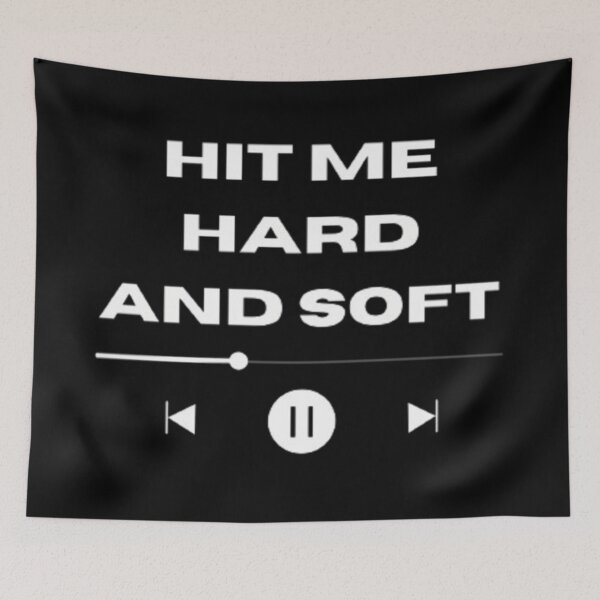Item preview, HIT ME HARD AND SOFT designed and sold by noomiprints.
