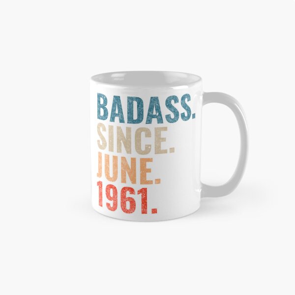Item preview, Badass since June 1961 Vintage 1961 June birthday gift designed and sold by Teelogic.