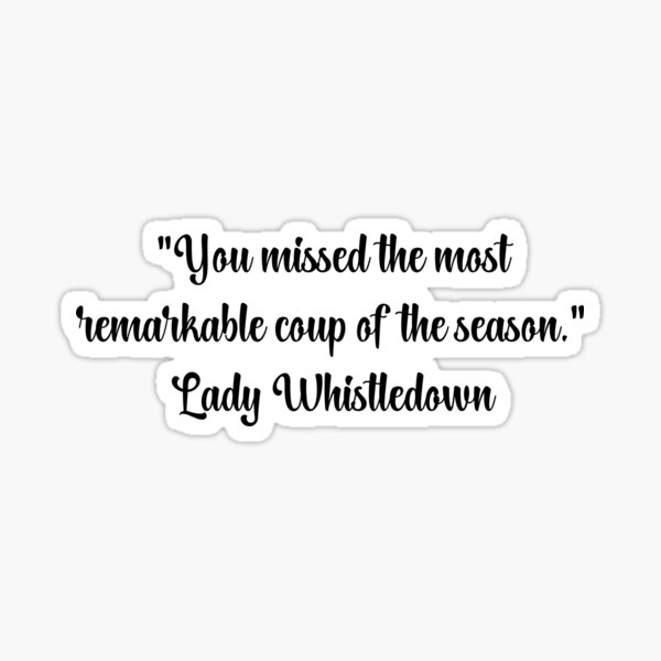 Aperçu de l'œuvre Citations de Lady Whistledown | La Chronique des Bridgerton | Netflix créée et vendue par Zibis09.