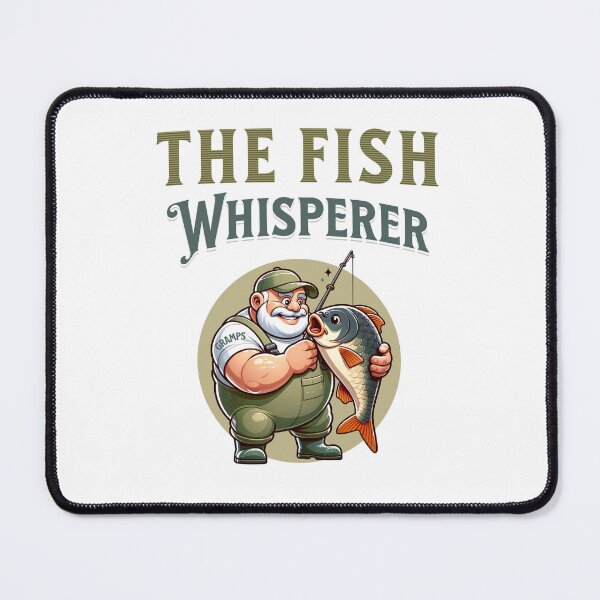 Item preview, The fish whisperer Gramps designed and sold by BritishDelights.