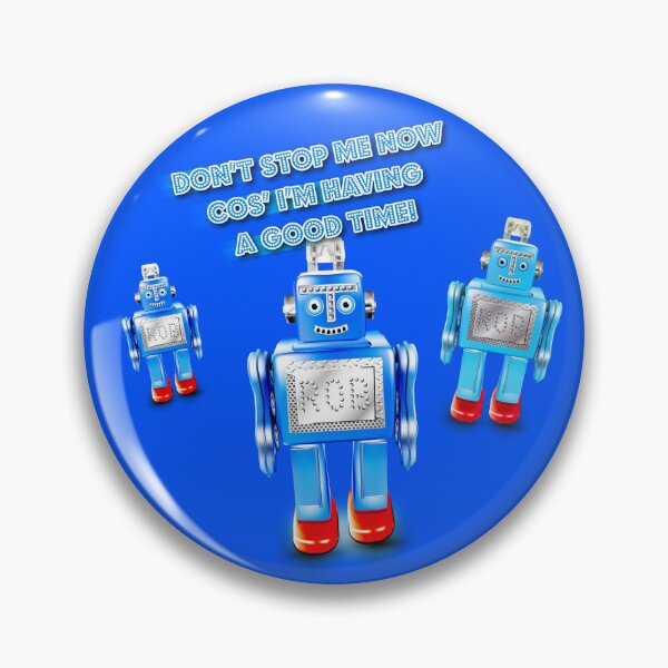 Item preview, Don't stop me now, Rob the robot in blue designed and sold by SueKnox.