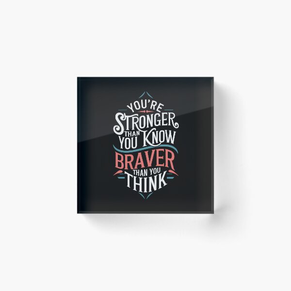 Item preview, You're Stronger Than You Know  designed and sold by zaqare.