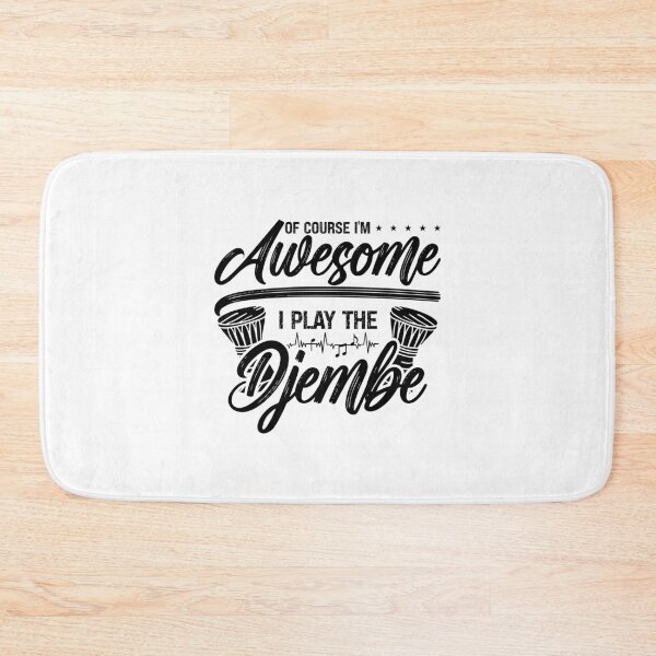 Item preview, Of Course I'm Awesome Djembe Drums Djembe Player designed and sold by tshirtconcepts.