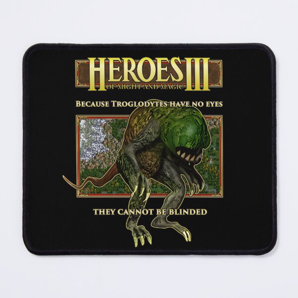 Item preview, Heroes of Might and Magic III - Troglodytes have no eyes designed and sold by DeegePrint.