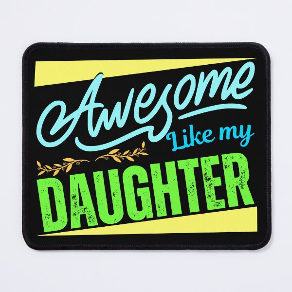 Item preview, Awesome Like My Daughter, Funny, Fathers Day designed and sold by Teetreasure2.