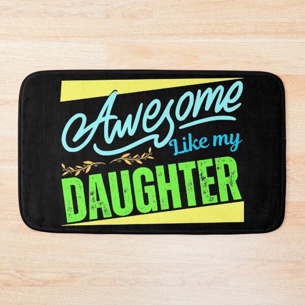 Item preview, Awesome Like My Daughter, Funny, Fathers Day designed and sold by Teetreasure2.