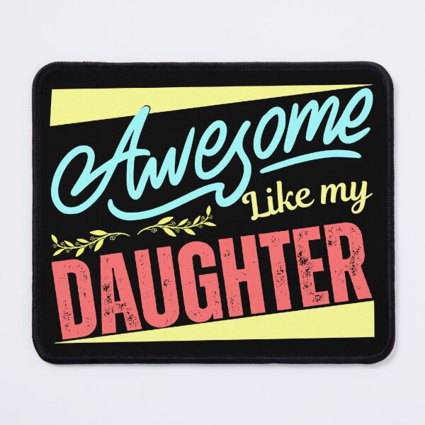 Item preview, Awesome Like My Daughter, Funny, Fathers Day designed and sold by Teetreasure2.