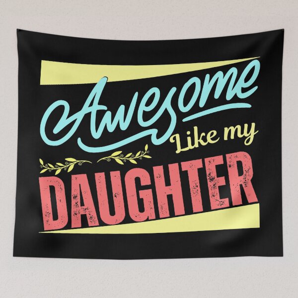 Item preview, Awesome Like My Daughter, Funny, Fathers Day designed and sold by Teetreasure2.
