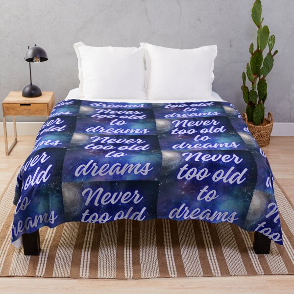 Item preview, Never too old to dreams  designed and sold by MisiuKolorowy.