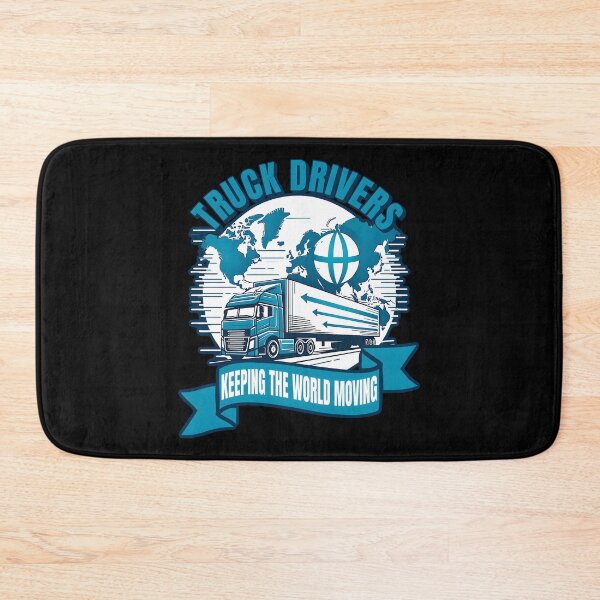 Item preview, Truck Drivers Keeping the World Moving | Inspirational truck driver pride quote. Gift for truck drivers. designed and sold by Unitepeople.