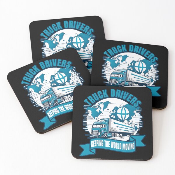 Item preview, Truck Drivers Keeping the World Moving | Inspirational truck driver pride quote. Gift for truck drivers. designed and sold by Unitepeople.