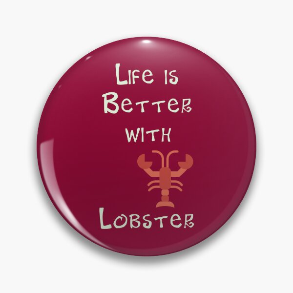 Item preview, Life is Better with Lobster designed and sold by Studio LeDauphin.