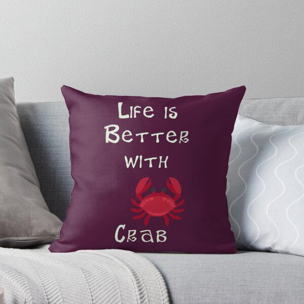 Item preview, Life is Better with Crab designed and sold by Studio LeDauphin.