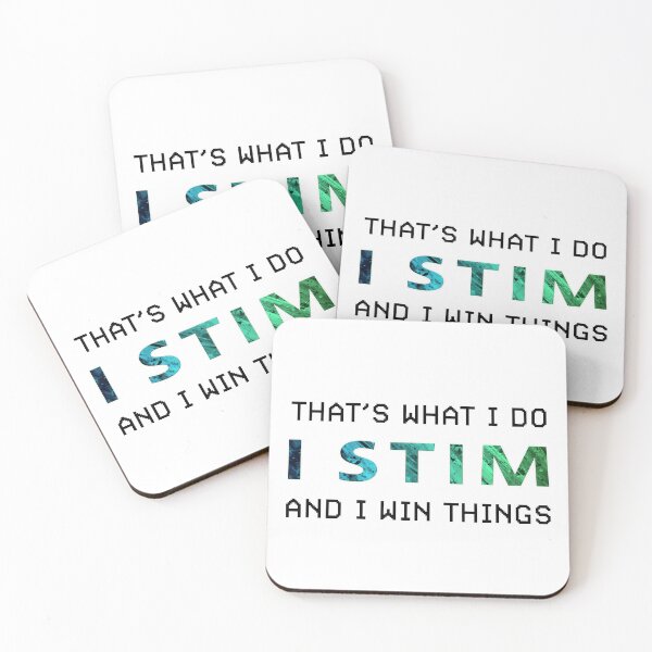 Item preview, That's What I Do, I STIM, And I WIn Things designed and sold by ML--Designs.