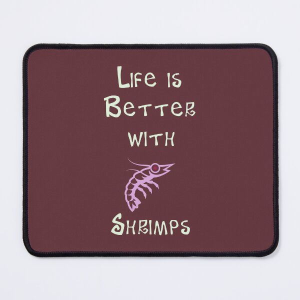 Item preview, Life is Better with Shrimps designed and sold by Studio LeDauphin.