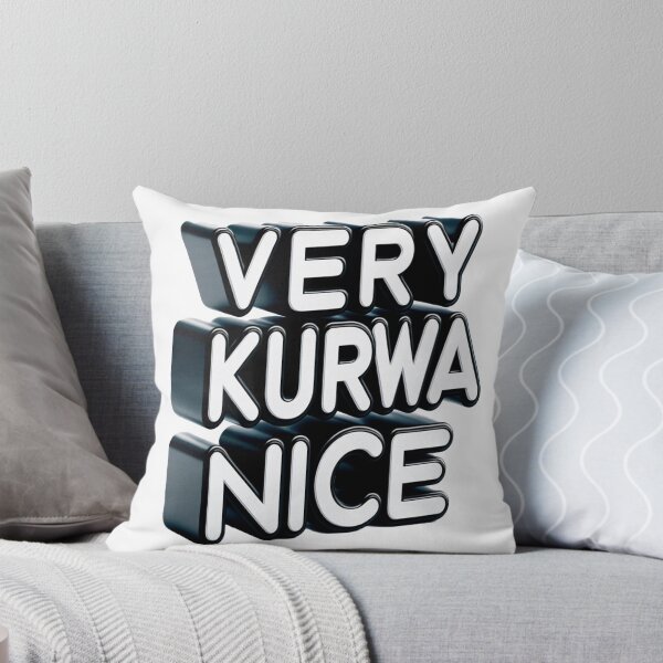 Item preview, Very Kurwa Nice  designed and sold by SAS-Designer.