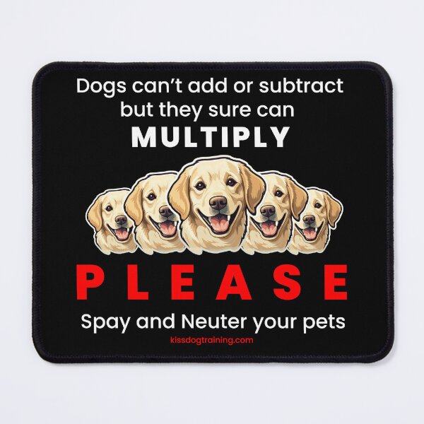 Item preview, Dogs Can Sure Multiply For Dark Colored Shirt designed and sold by KissDogTraining.