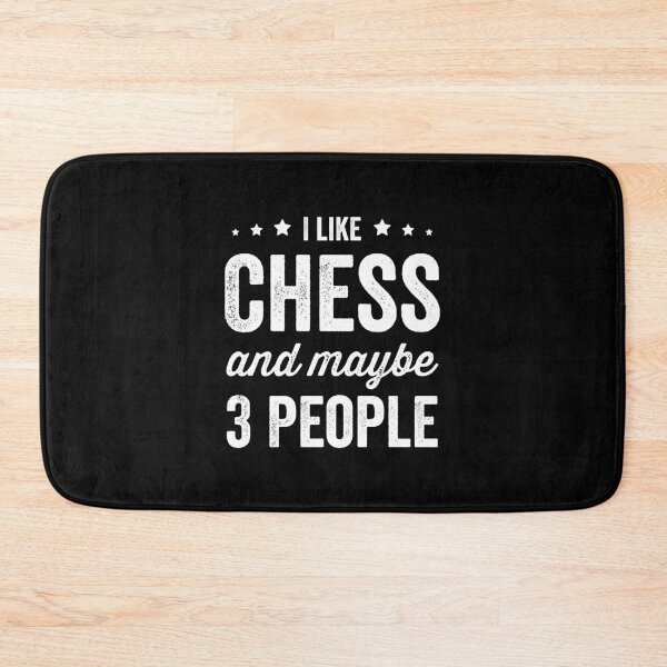 Item preview, I Like Chess And Maybe 3 People Chess Lover designed and sold by RareBunny.