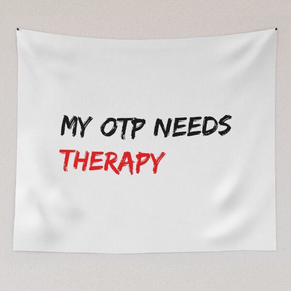 Item preview, My OTP Needs Therapy designed and sold by dalastore.