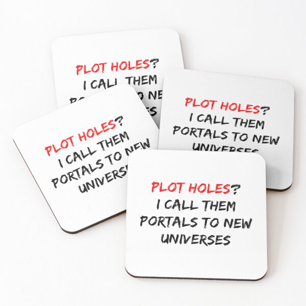 Item preview, Plot Holes? I Call Them Portals to New Universes designed and sold by dalastore.