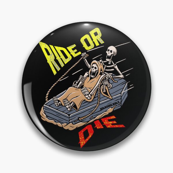 Item preview, Ride or die designed and sold by Wildside  Kult.