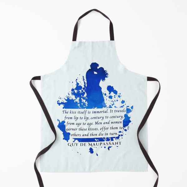 Item preview, Guy de Maupassant quote: The kiss itself is immortal. It travels from lip to lip, century to century, from age to age. Men and women garner these kisses,  designed and sold by artbleed.