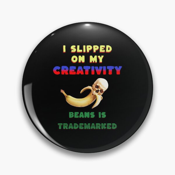 Item preview, I Slipped on My Creativity... BEANS IS TRADEMARKED" Skull and Banana Skin T-Shirt designed and sold by OwlWorks.