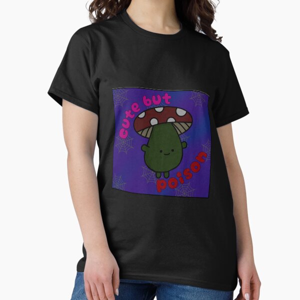 Copy of Cute But Poison (background) Classic T-Shirt