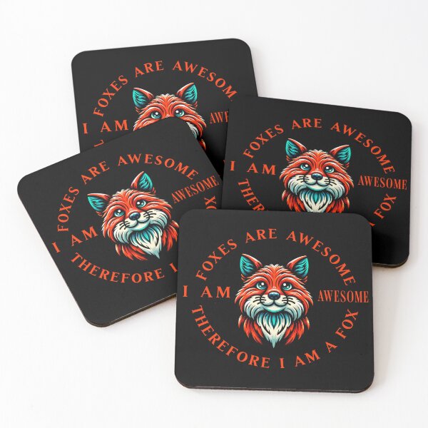 Item preview, Foxes Are Awesome - Therefore I Am A Fox designed and sold by SeledineArt.