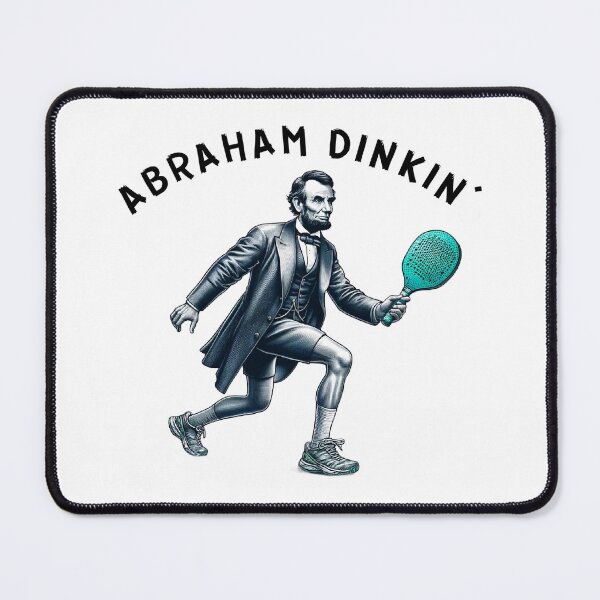 Item preview, Abraham Dinkin' Lincoln Pickleball Enthusiast designed and sold by The Junto Shop.