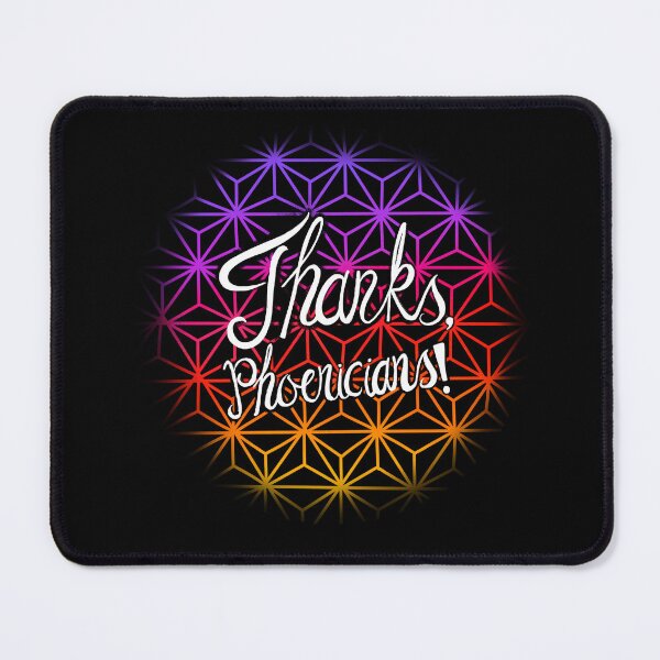 Item preview, Thanks, Phoenicians! (White text) designed and sold by drearyraincloud.