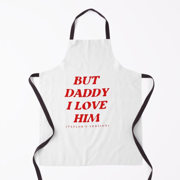 Item preview, but daddy i love him ttpd inspired designed and sold by AllFromTheVault.