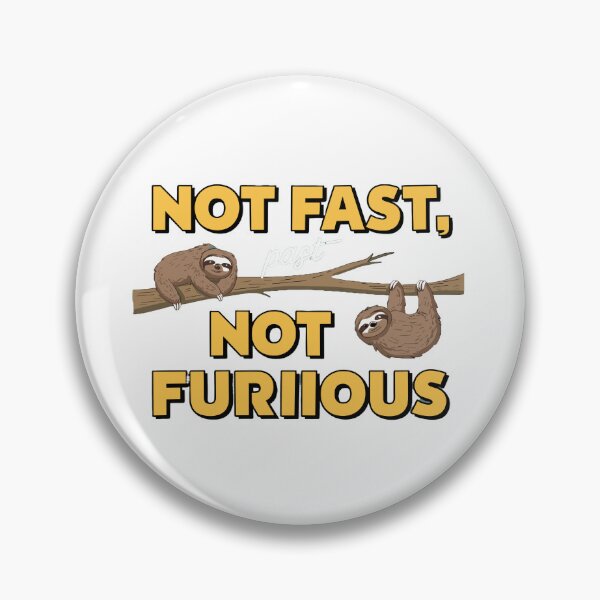 Item preview, Not Fast, Not Furious designed and sold by Teemajestic.