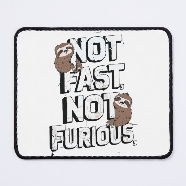 Item preview, Not Fast, Not Furious designed and sold by Teemajestic.