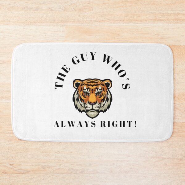 Item preview, The Guy Who's Always Right!| Father's Day designed and sold by InspiredCreatives.