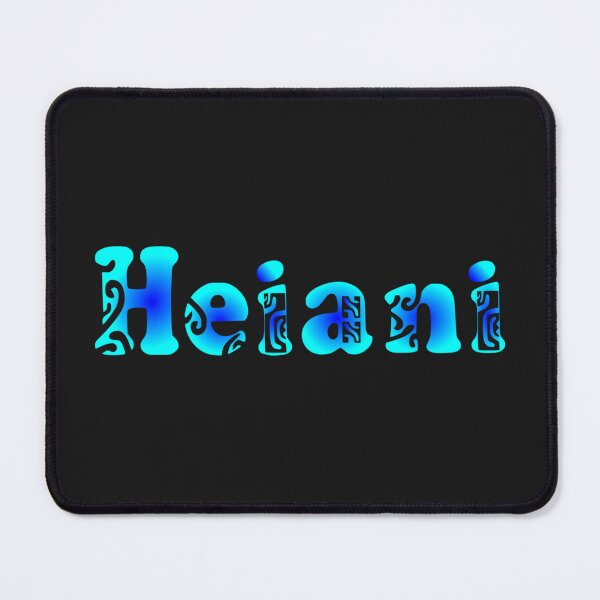Item preview, HEIANI - blue (Polynesian first name) designed and sold by Nesian-Tahiti.