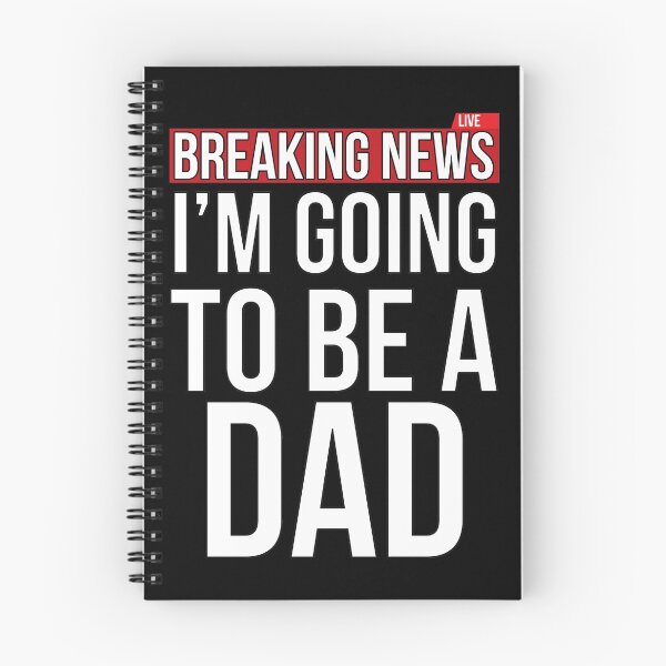 Item preview, Breaking News I'm Going To Be A Dad Funny designed and sold by SusurrationStud.