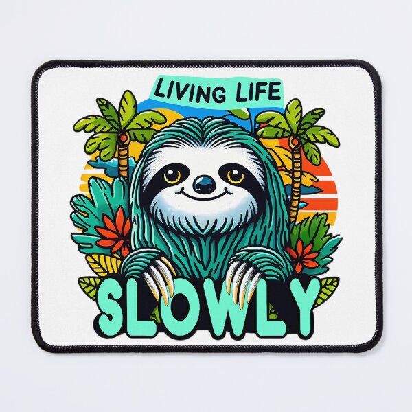 Item preview, Sloth Living Life Slowly Adventure Awaits designed and sold by SportsT-Shirts.