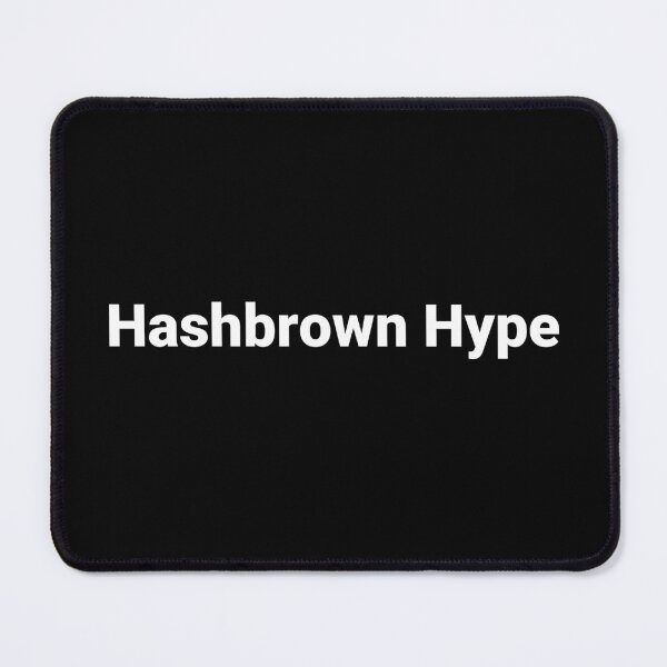 Item preview, Hashbrown Hype designed and sold by Text-based T-Shirts and Gifts.
