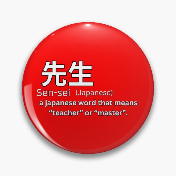 Item preview, Sensei With Kanji Definition   designed and sold by Tokyotopia.