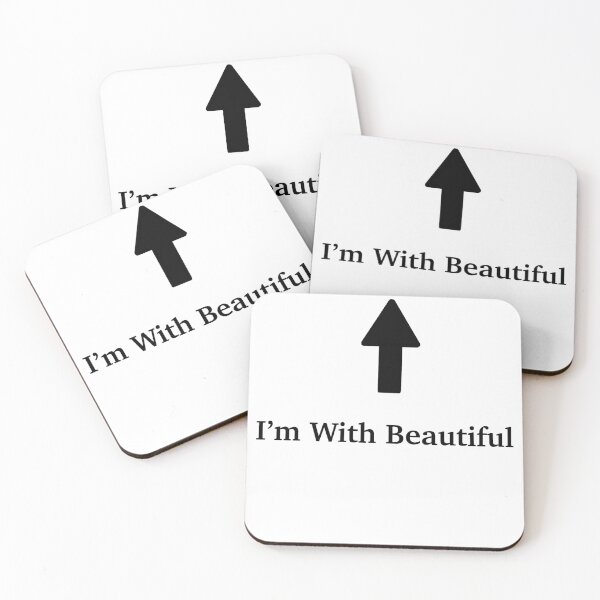 Item preview, I’m with Beautiful  designed and sold by elikb21.