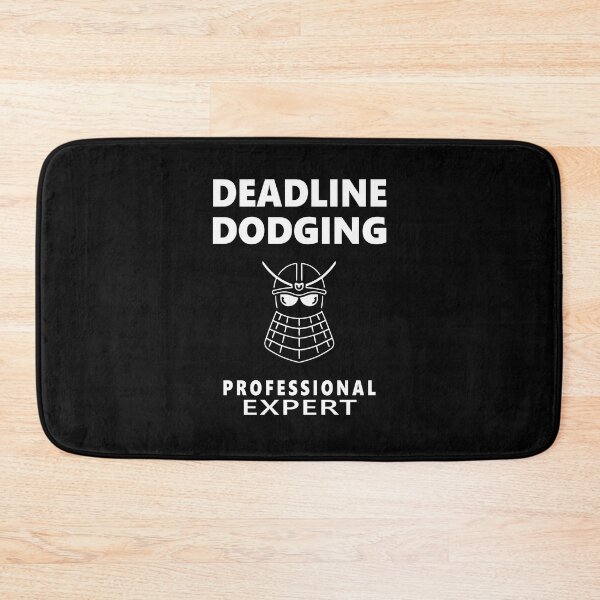 Item preview, Deadline Dodging Professional Expert designed and sold by FWLKIT.