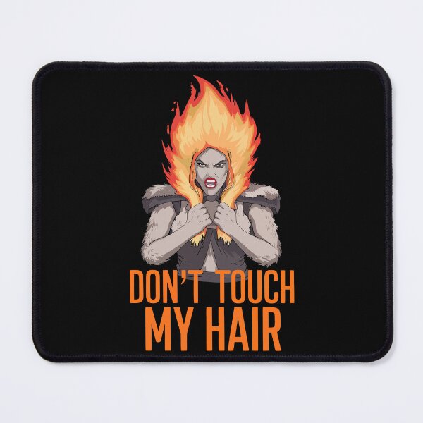 Item preview, Don't Touch My Hair Fierce Warrior designed and sold by Quirky Shirts.