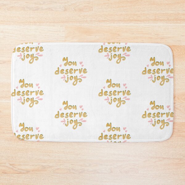 Item preview,  You deserve joy  designed and sold by pinkyfish1010.
