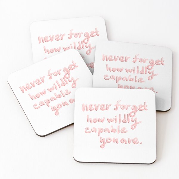 Item preview, Never forget how wildly capable you are designed and sold by pinkyfish1010.