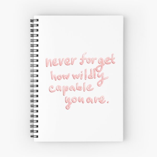 Item preview, Never forget how wildly capable you are designed and sold by pinkyfish1010.