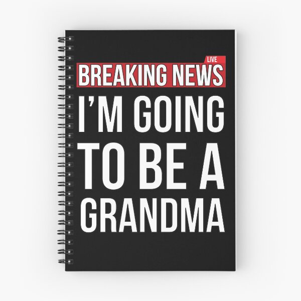 Item preview, Breaking News I'm Going To Be A Grandma Funny designed and sold by SusurrationStud.