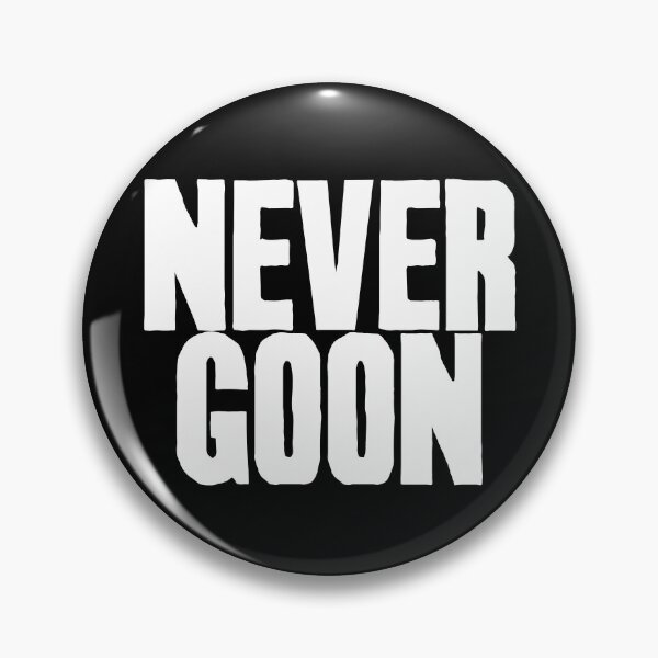 Item preview, Never Goon designed and sold by Crossroads-Art.
