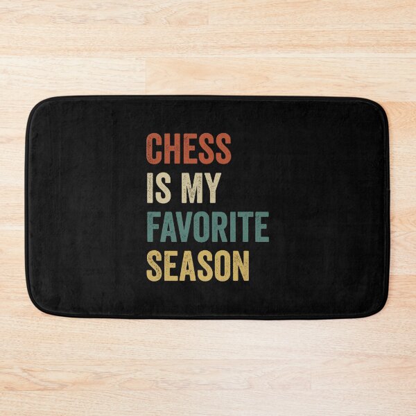 Item preview, Chess Is My Favorite Season Chess Lover designed and sold by RareBunny.
